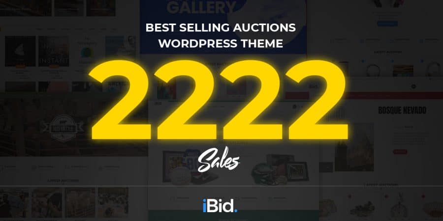Best WordPress Auction Theme – iBid has reached 2222 sales