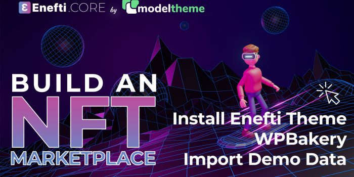 How to Install Enefti Theme + WPBakery + Import Demo Data